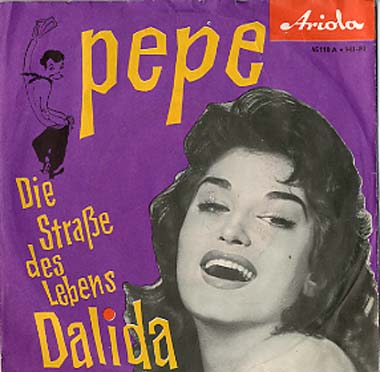 Albumcover Dalida - Pepe / Die Straße des Lebens