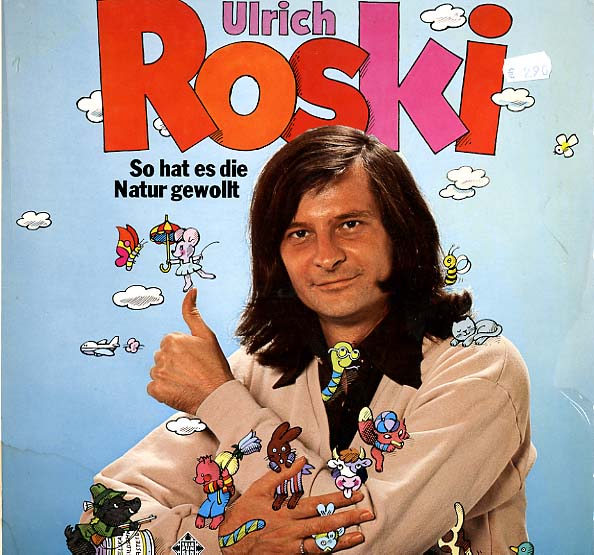 Albumcover Ulrich Roski - So hat es die Natur gewollt