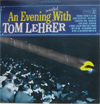 Cover: Tom Lehrer - An Evening Wasted With Tom Lehrerr - recorded during a concert performance