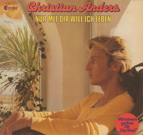 Albumcover Christian Anders - Nur mit Dir will ich leben