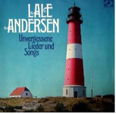 Albumcover Lale Andersen - Unvergessene Lieder und Songs