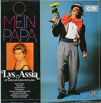 Albumcover Lys Assia - Oh mein Papa - Lys Assia mit ihren grossen Erfolgen: