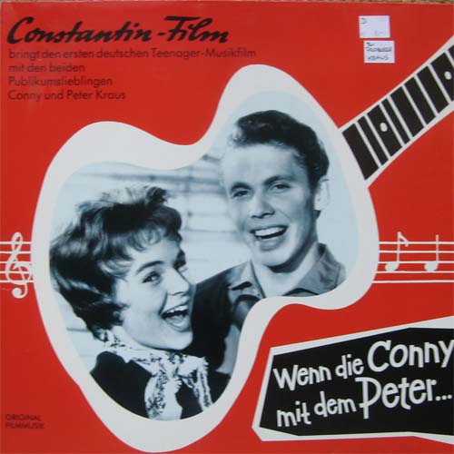 Albumcover Conny und Peter Kraus - Wenn die Conny mit dem Peter Original Filmmusik