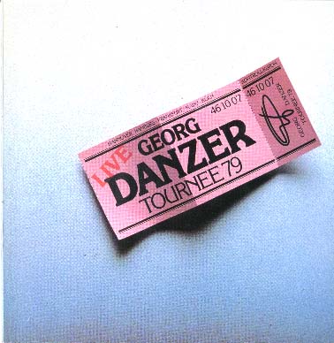 Albumcover Georg Danzer - Danzer Live - Tournee  79 (DLP)