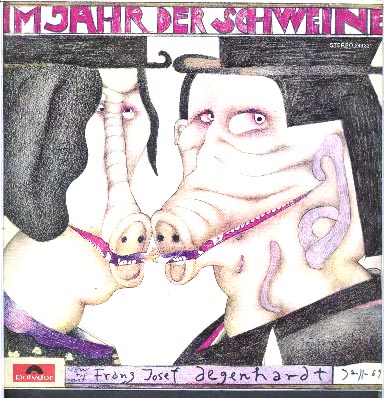 Albumcover Franz Josef Degenhardt - Im Jahr der Schweine