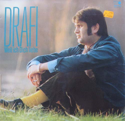 Albumcover Drafi Deutscher - Weil ich dich liebe