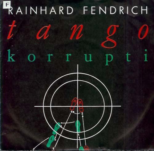 Albumcover Rainhard Fendrich - Tango Korrupti (vocal/instr.)