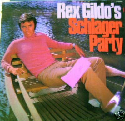 Albumcover Rex Gildo - Rex Glido´s Schlagerparty
