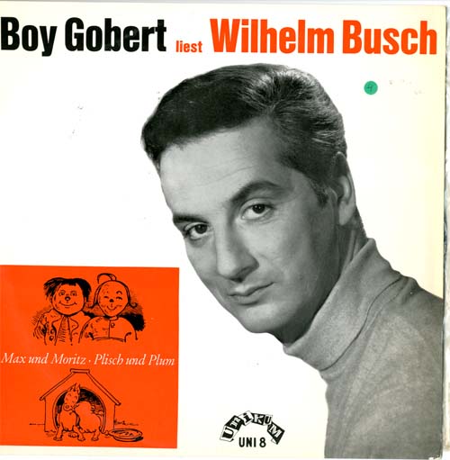 Albumcover Boy Gobert - Boy Gobert liest Wilhelm Busch (25 cm)