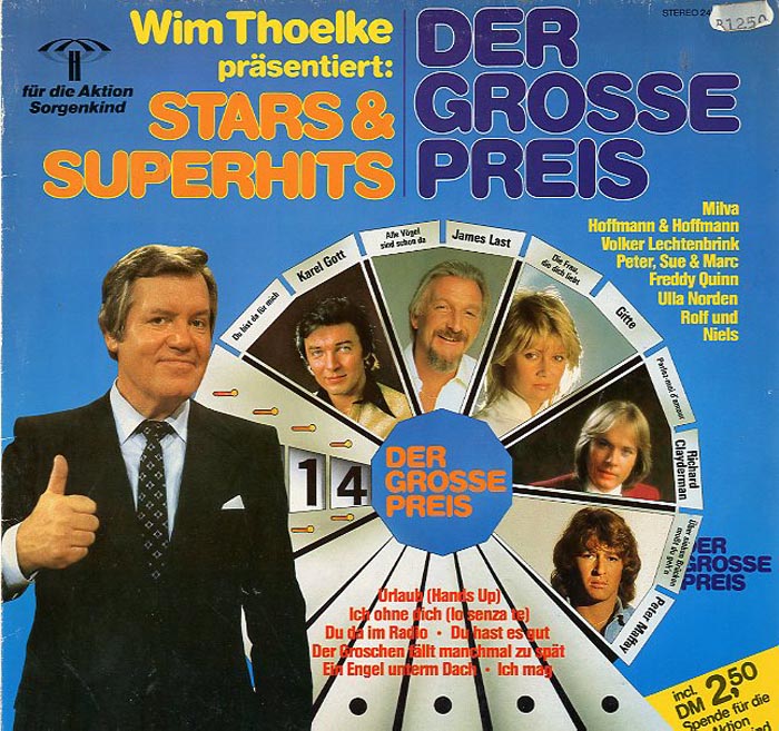Albumcover Der große Preis - Der großePreis - Wilm Thoelke präsentiert Stars & Superhits - für die Aktion Sorgenkind (1981)