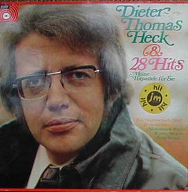 Albumcover Dieter Thomas Heck - 28 Hits - Meine Hitparade für Sie