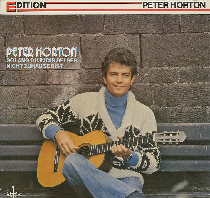 Albumcover Peter Horton - Solang du in dir selber nicht zuhause bist (Edition)