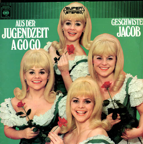 Albumcover Geschwister Jacob - Aus der Jugendzeit A Go Go