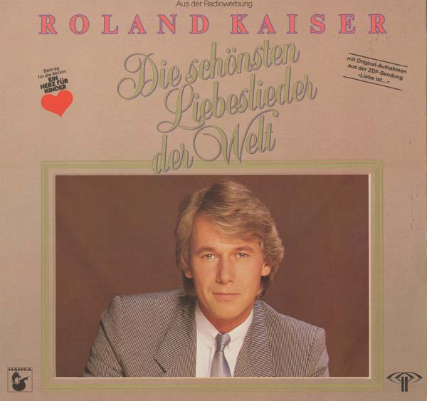 Albumcover Roland Kaiser - Die schönsten Liebeslieder der Welt