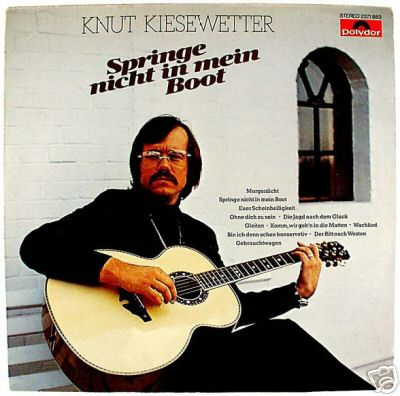 Albumcover Knut Kiesewetter - Spring nicht in mein Boot