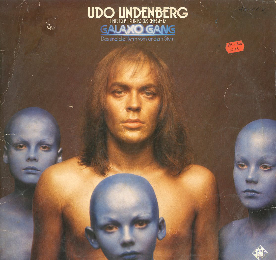 Albumcover Udo Lindenberg - Galaxo Gang -. Das sind die Herrn vom andern Stern