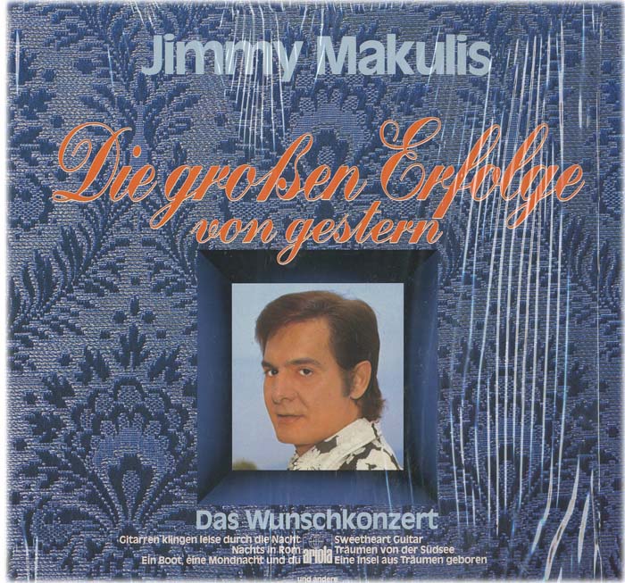 Albumcover Jimmy Makulis - Die großen Erfolge von Gestern