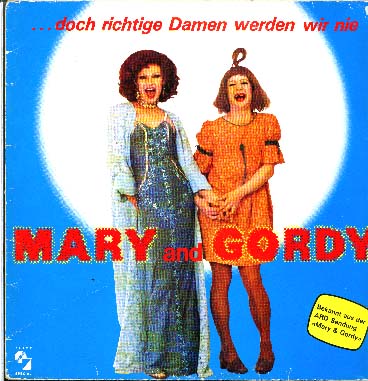 Albumcover Mary & Gordy - --- doch richtige Damen werden wir nie