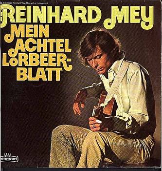 Albumcover Reinhard Mey - Mein Achtel Lorbeerblatt
