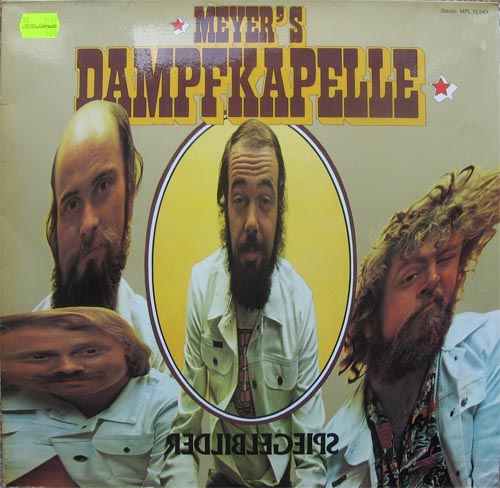 Albumcover Meyer´s Dampfkapelle - Spiegelbilder
