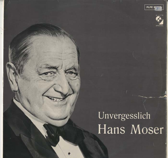 Albumcover Hans Moser - Unvergesslich Hans Moser