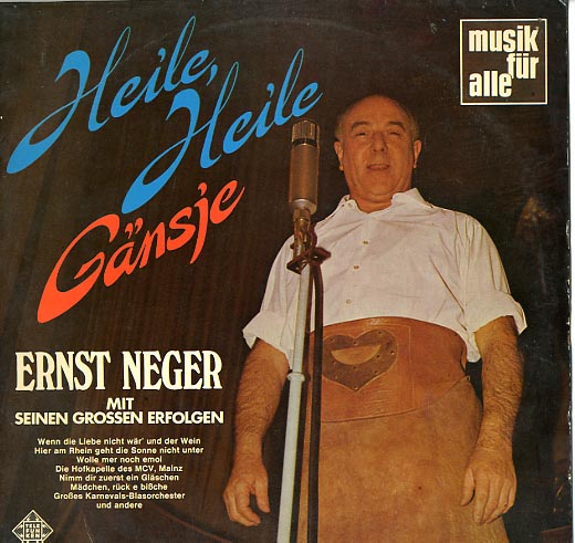 Albumcover Ernst Neger - Heile heile Gänsje