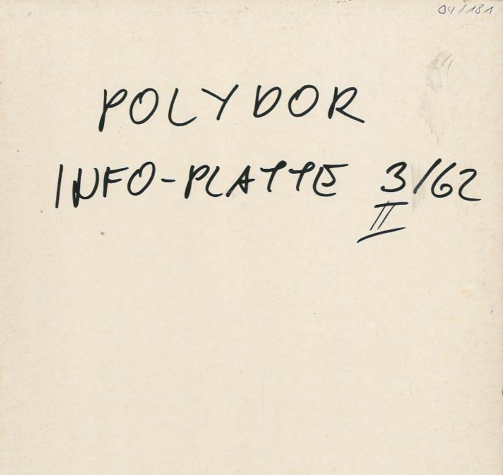 Albumcover Polydor Informationsplatte - 1962/3 März II (5.3.1962)