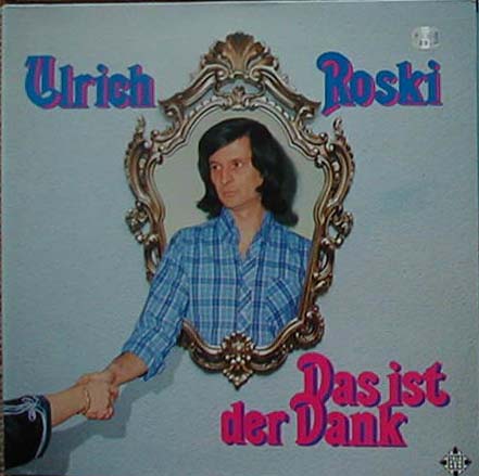 Albumcover Ulrich Roski - Das ist der Dank