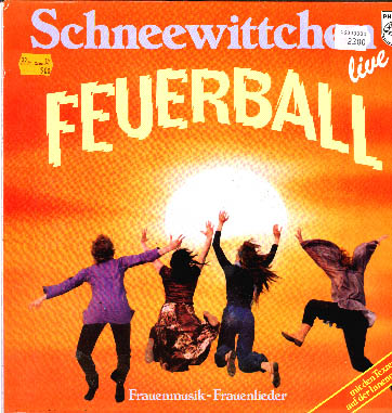 Albumcover Schneewittchen - Feuerball - Live Studiobühne Köln Juni 1979