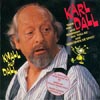 Cover: Karl Dall - Knall auf Fall - Seine Hits und Blödeleien aus Dall-As und Verstehen Sie Spass