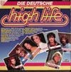 Cover: Deutsche Sampler 70er und 80er Jahre - Die deutsche High Life