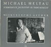 Cover: Heltau, Michael - Himmelhoch jauchzend - Zu Tode betrübt - Wienerische Lieder