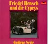 Cover: Hensch, Friedel und die Cyprys - Goldene Serie