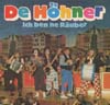 Cover: De Höhner - Ich bin ne Räuber