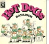 Cover: (New Orleans) Hot Dogs - Bayrisch