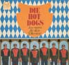 Cover: (New Orleans) Hot Dogs - Die Hot Dogs: Ja so warns die alten Rittersleut (Compilation)