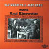 Cover: Kiesewetter, Knut - Old Merrytale Jazz-Band meets Knut Kiesewetter