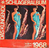 Cover: Das klingende Schlageralbum - Das Klingende Schlageralbum 1968