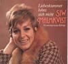 Cover: Siw Malmkvist - Liebeskummer lohnt sich nicht - 16 unvergessene Erdfolge