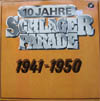 Cover: Polydor - 10 Jahre Schlagerparade 1941 - 1950: Kassette mit 10 Lps