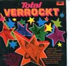 Cover: Polydor Sampler - Total verrockt