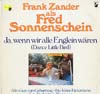 Cover: Frank Zander - Ja wenn wir alle Englein wären (Dance Little Bird)  - Frank Zander als Fred Somnnenschein