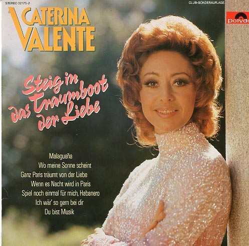 Albumcover Caterina Valente - Steig in das Traumboot der Liebe