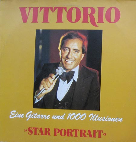 Albumcover Vittorio - Eine Gitarre und 1000 Illusionen - Star Portrait