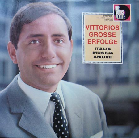 Albumcover Vittorio - Vittorios große Erfolge -  Italia Musica Amore