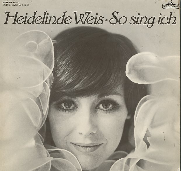 Albumcover Heidelinde Weiss - So singe ich