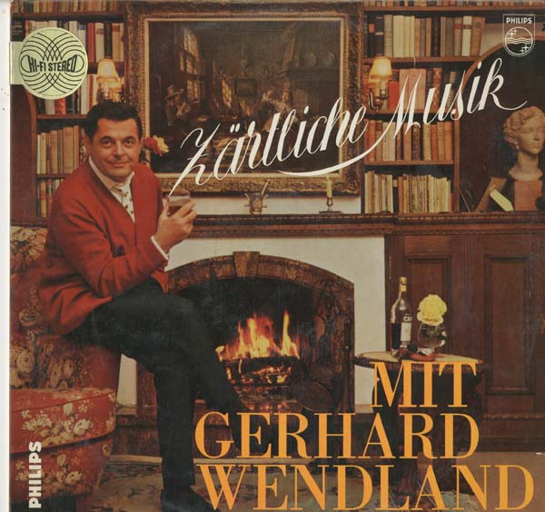 Albumcover Gerhard Wendland - Zärtliche Musik mit Gerhard Wendland