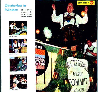 Albumcover Toni Witt und seine Kapelle - Oktoberfest in München - mit dem Jodler Michael Berger (25 cm LP)