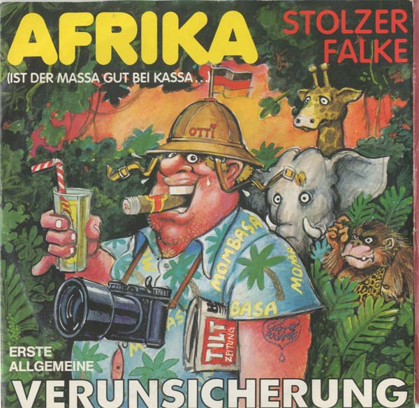 Albumcover Erste Allgemeine Verunsicherung (EAV) - Afrika (Ist der Massa gut bei Kassa) / Stolzer Falke