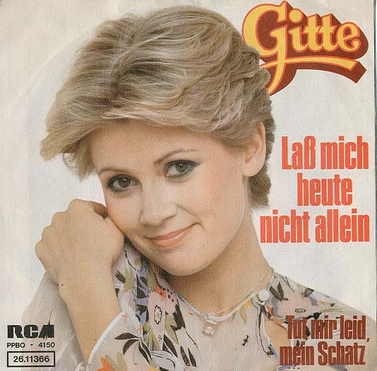 Albumcover Gitte - Lass mich heute nicht allein / Tut mir leid mein Schatz